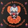 Charlie Hunter & Pound For Pound - Return Of The Candyman (LP)